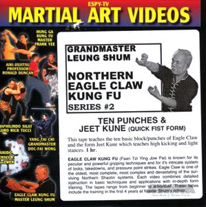 DVD: GrandMaster Leung Shum. Northern Eagle Claw Kung Fu Series. #2: Ten Punches & Jeet Kune (Quick Fist Form)