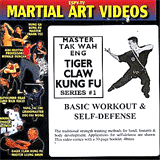 DVD: Master Tak Wah Eng. Tiger Claw Kung Fu Series. #1: Basic Workout & Self-Defense. 