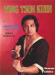 Leung Ting.  Wing Tsun Kuen  /Hong Kong, 2000 /